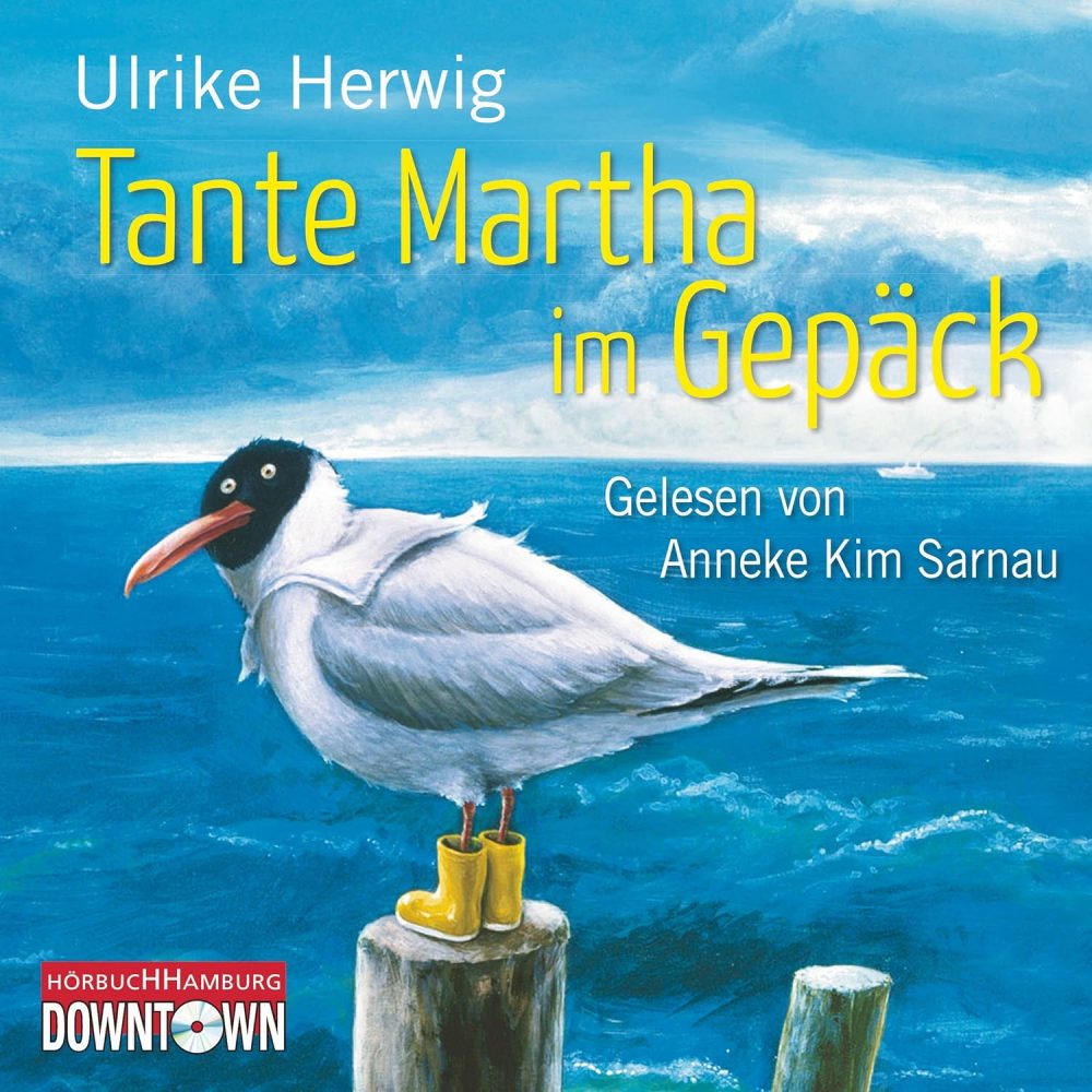 Ulrike Herwig: Martha im Gepäck – Hörbuch