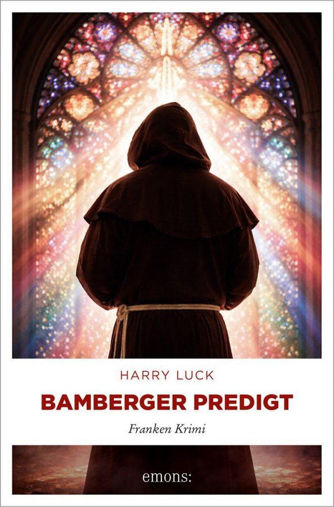 Harry Luck: Bamberger Predigt