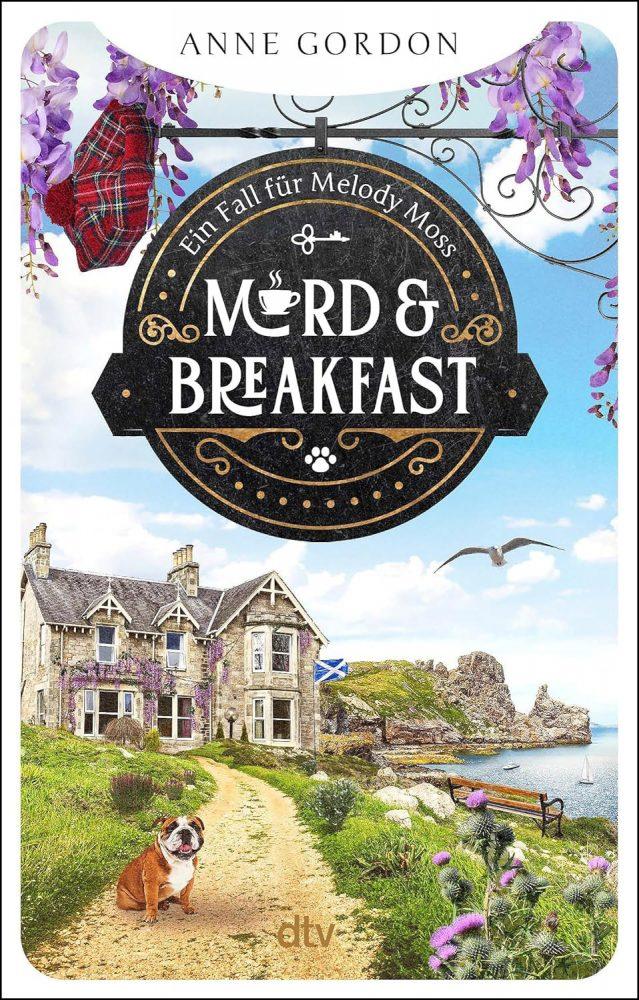Anne Gordon: Mord & Breakfast
