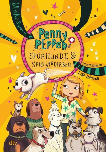 Ulrike Rylance: Penny Pepper – Spürhunde & Spielverderber