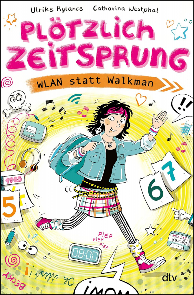 Ulrike Rylance: Plötzlich Zeitsprung – WLAN statt Walkman