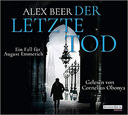 Alex Beer: Der letzte Tod – Hörbuch