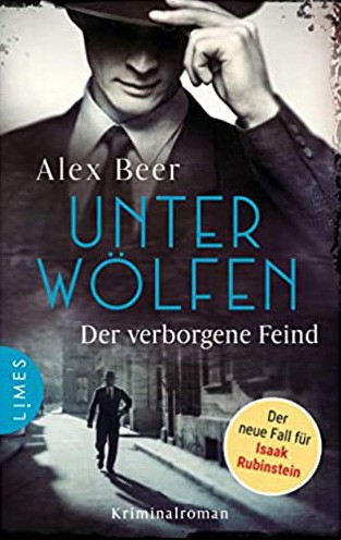 Alex Beer: Unter Wölfen – Der verborgene Feind