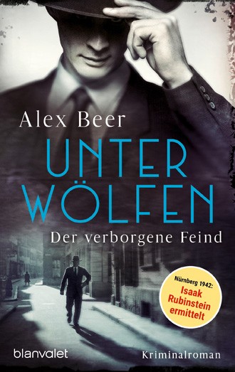 Alex Beer: Unter Wölfen – Der verborgene Feind – Taschenbuch