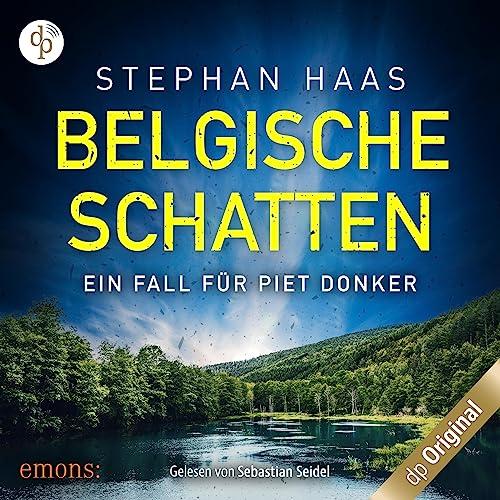 Stephan Haas: Belgische Schatten Hörbuch
