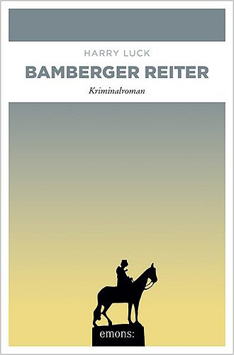 Harry Luck: Bamberger Reiter