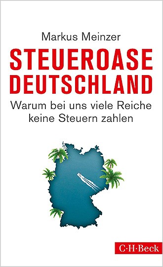 Markus Meinzer: Steueroase Deutschland