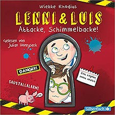 Wiebke Rhodius: Lenni & Luis – Attacke, Schimmelbacke! – Hörbuch