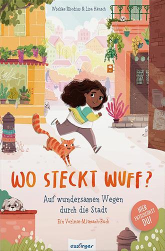 Wiebke Rhodius / Lisa Hänsch: Wo steckt Wuff?