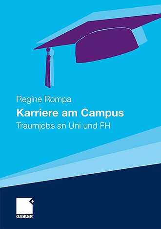 Regine Rompa: Karriere am Campus