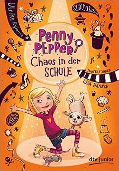 Ulrike Rylance: Penny Pepper – Chaos in der Schule