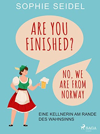 Sophie Seidel: Are you finished? – Neuausgabe